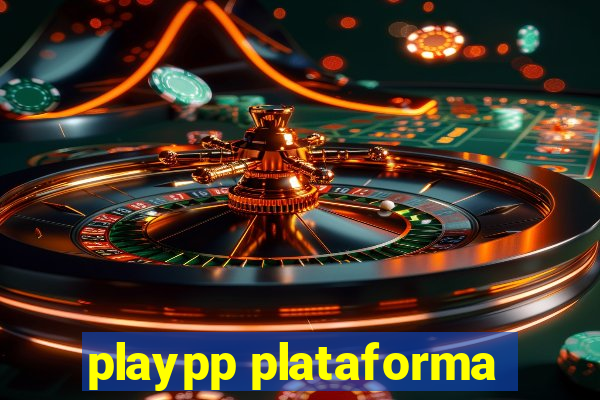 playpp plataforma